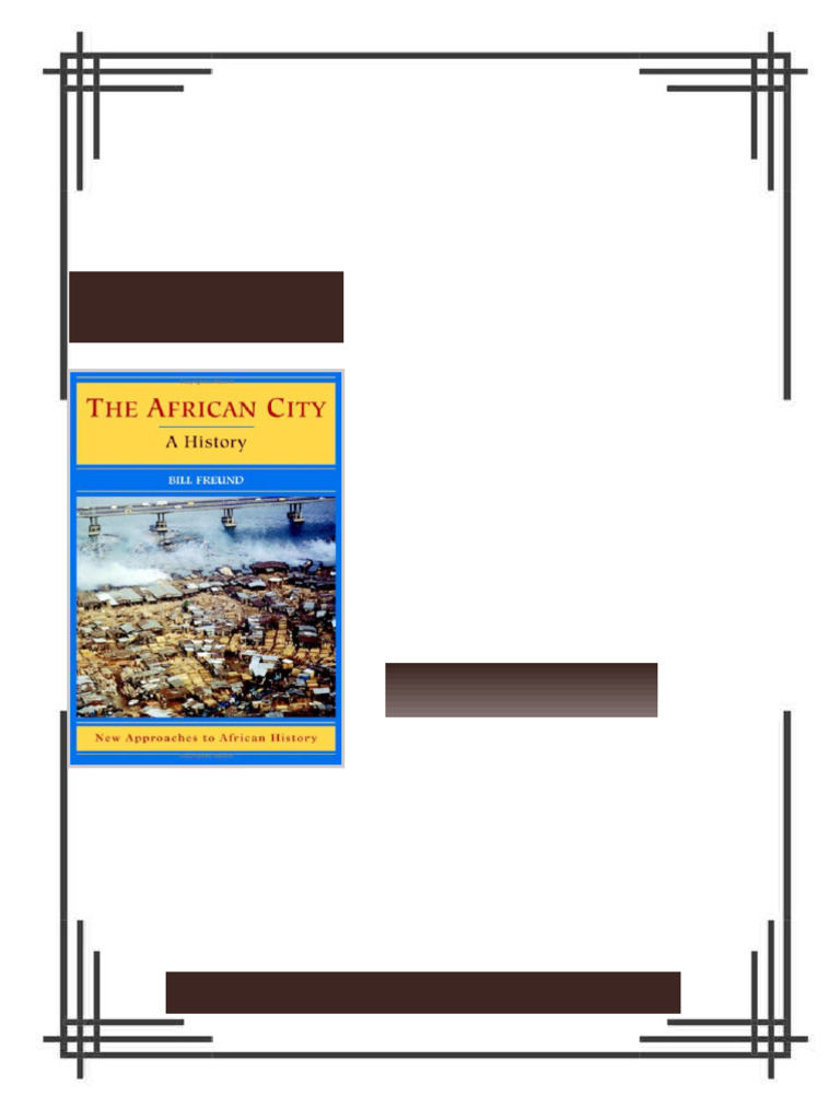 The African City A History New Approaches to African History 1st ...