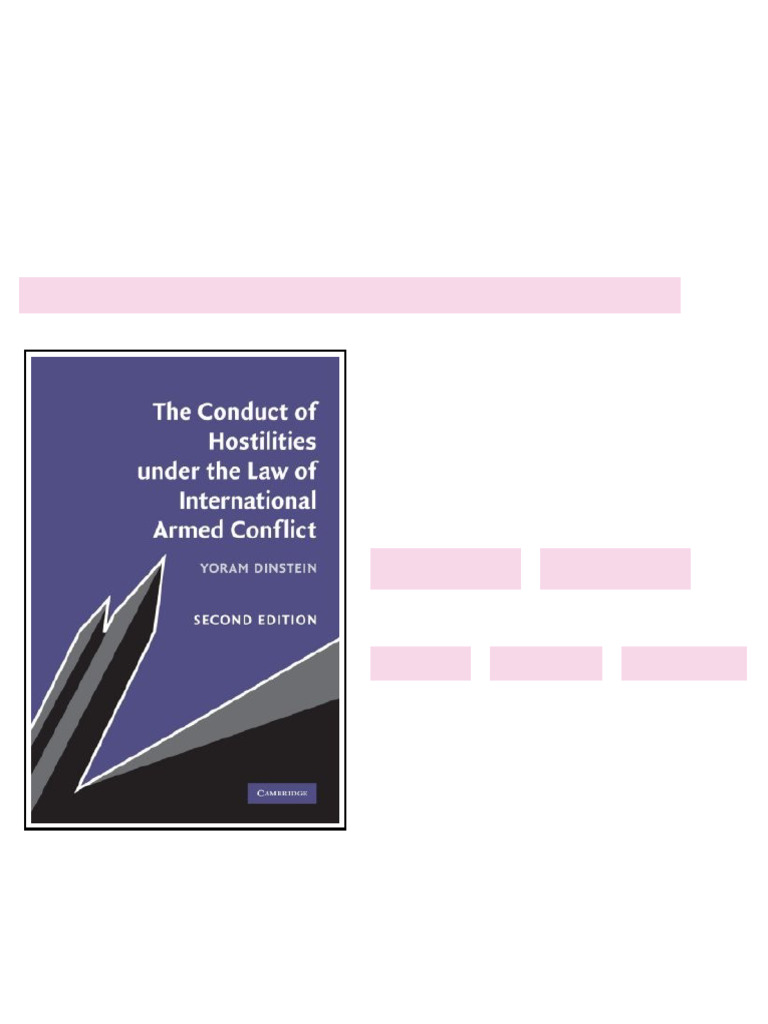The conduct of hostilities under the law of international armed ...