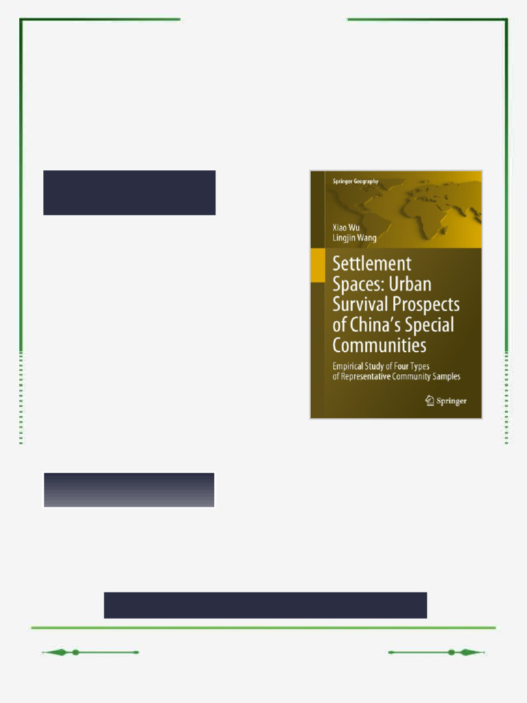 Settlement Spaces Urban Survival Prospects of China s Special ...