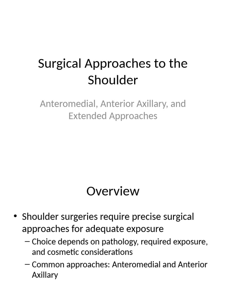 Surgical Approaches To Shoulder | PDF