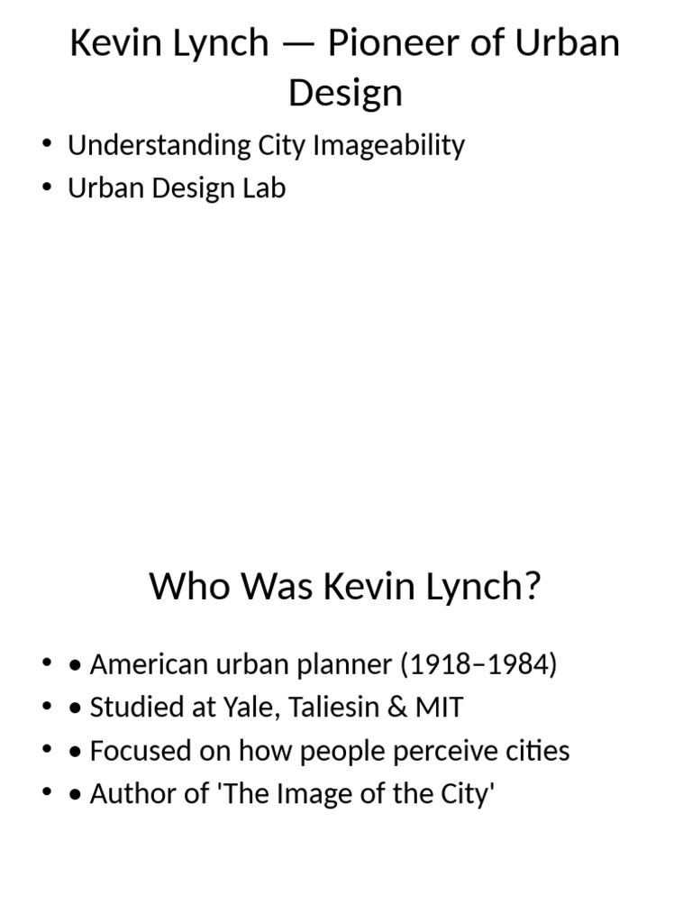 Kevin Lynch Pioneer of Urban Design | PDF