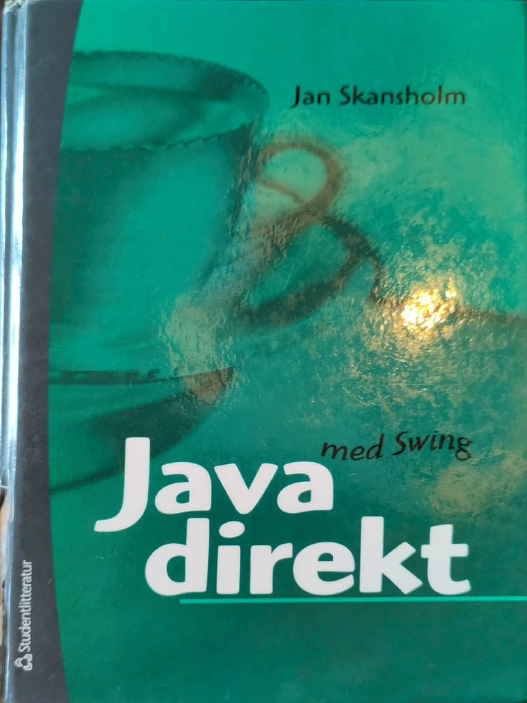 Java Direkt Med Swing 7nbsped Compress | PDF
