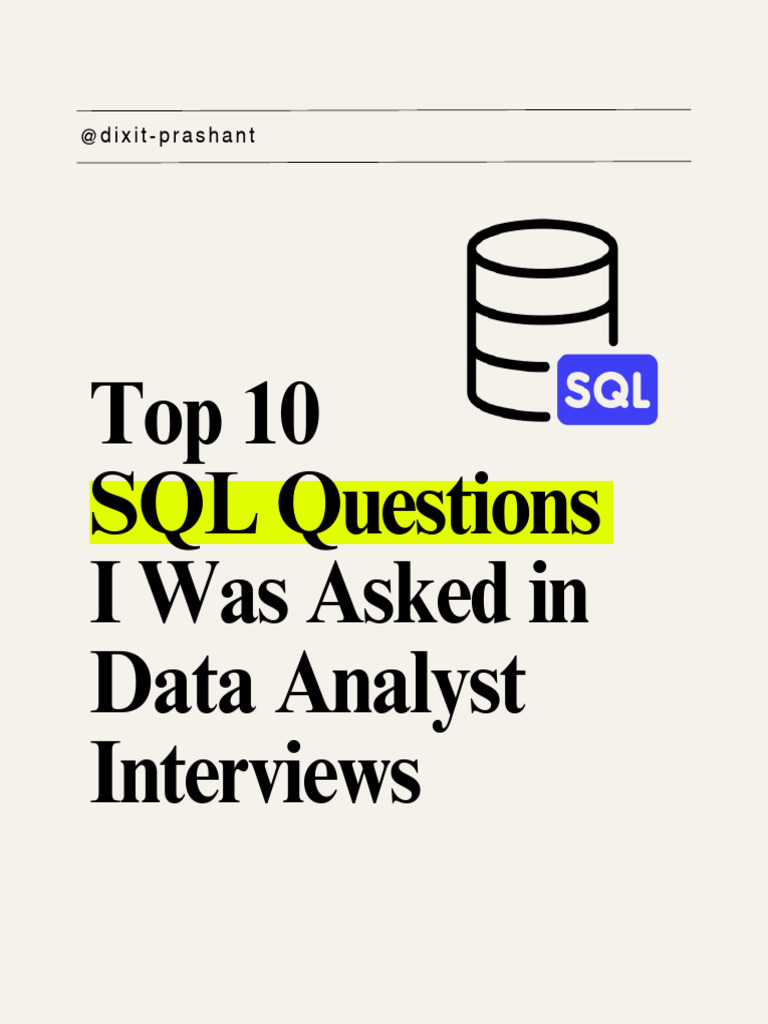 Top 10 SQL Questions I Was Asked in Data Interviews | PDF