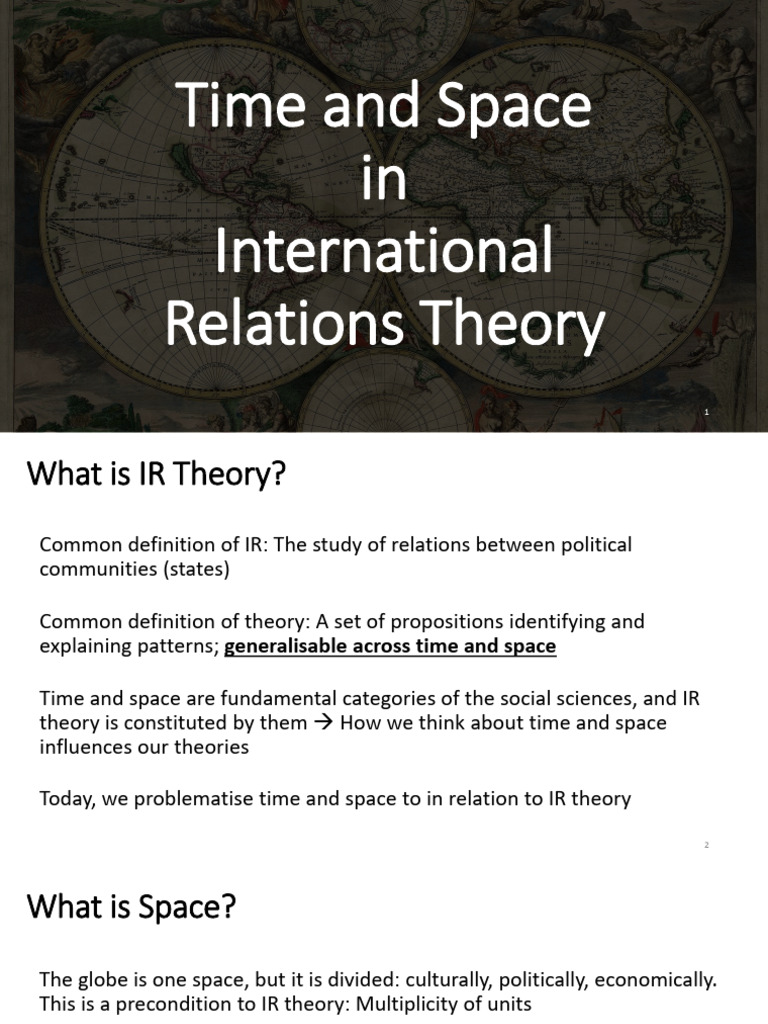 STVC62 Week2 TimeAndSpaceInIRTheory 1 | PDF | Political Science ...