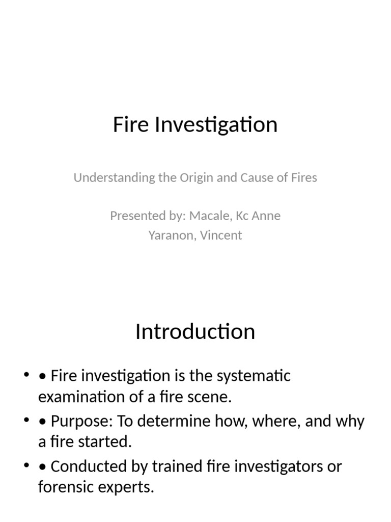 Fire Investigation Presentation | PDF