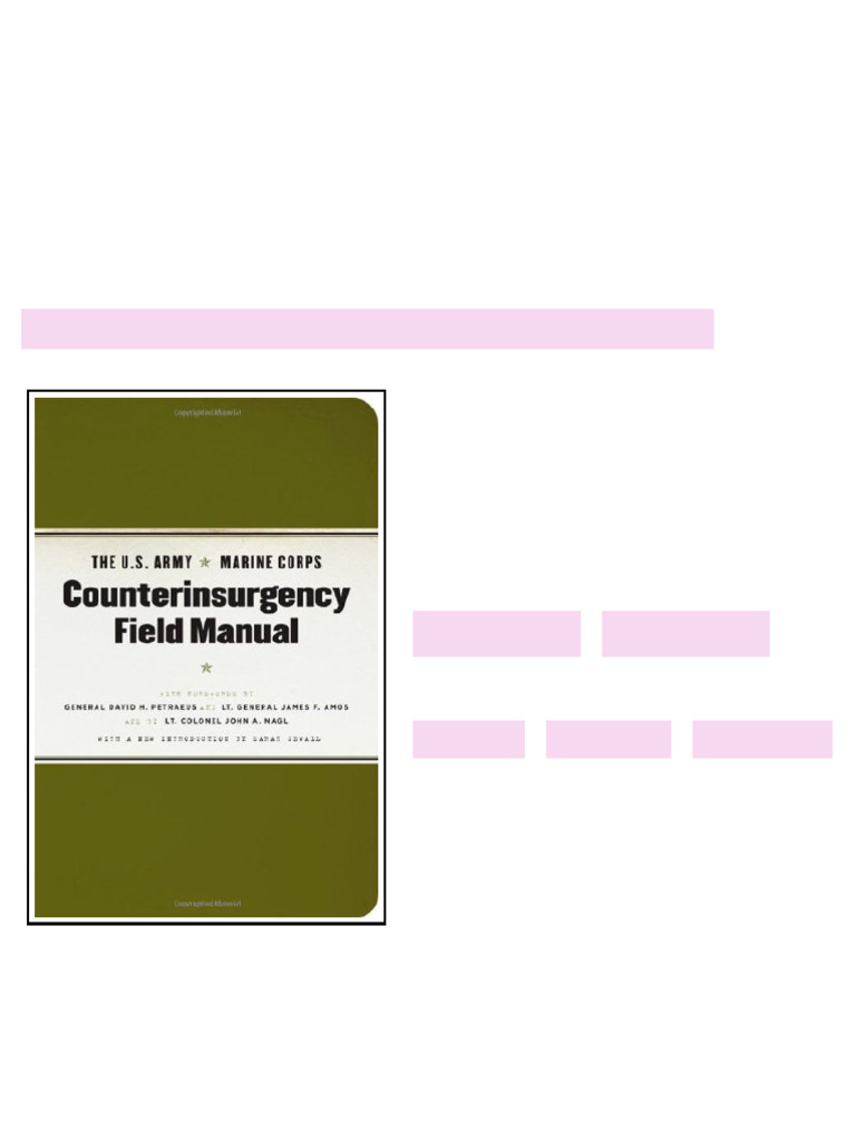 The U S Army Marine Corps Counterinsurgency Field Manual 1st Edition ...