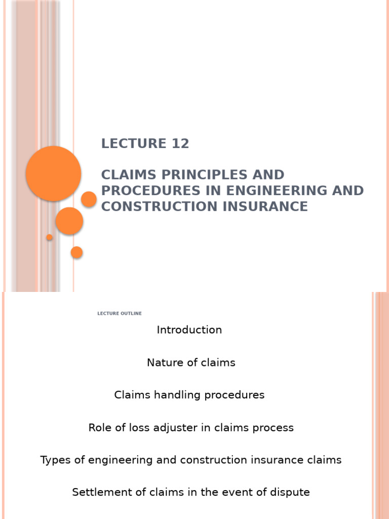 Lecture 12 Claim Principles and Procedures in Engineering Insurance B ...