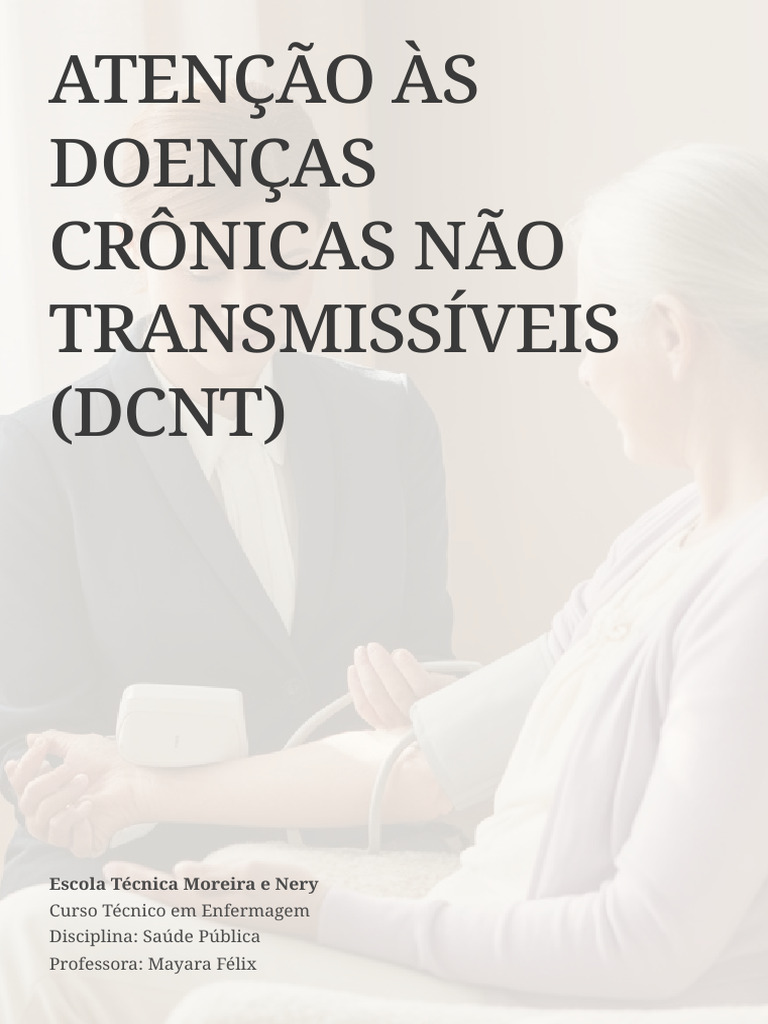 Atencao As Doencas Cronicas Nao Transmissiveis DCNT | PDF | Diabetes ...