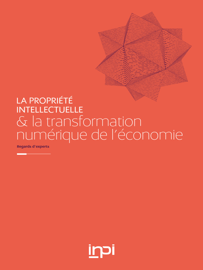 La Propriete Intellectuelle & La Transformation Numerique de L'economie ...