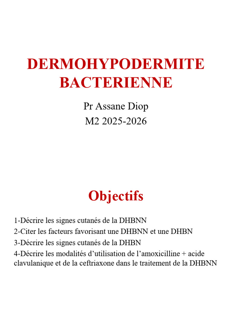 Dermohypodermite Bacterienne | PDF | Médecine clinique | Immunologie