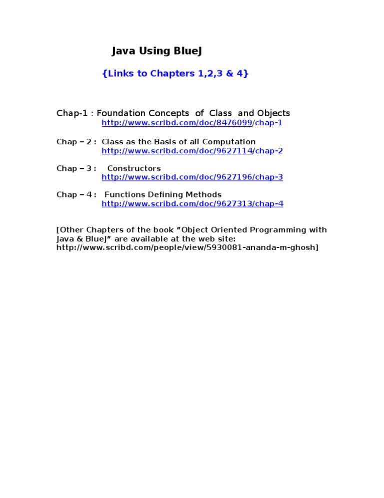 Java Using BlueJ (Chapters 1,2,3 & 4) (Prof. Ananda M Ghosh.) | PDF