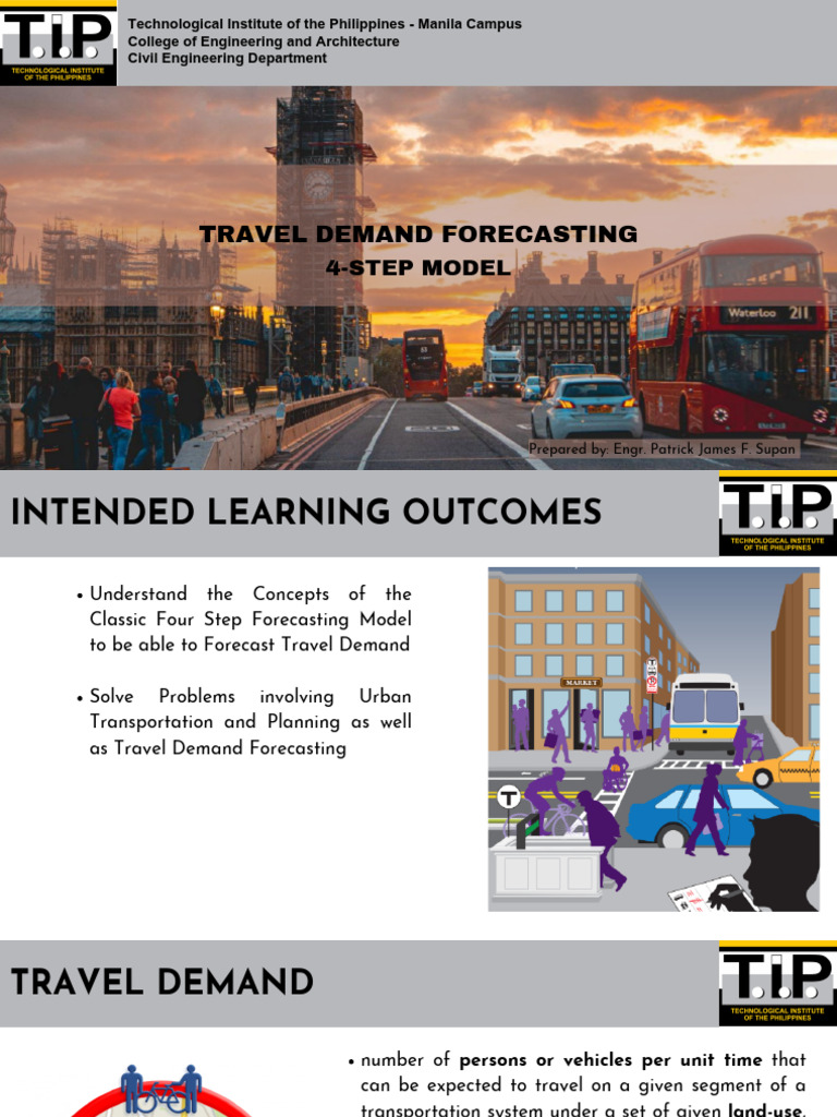 Travel Demand Forecasting 4 Step Model | PDF
