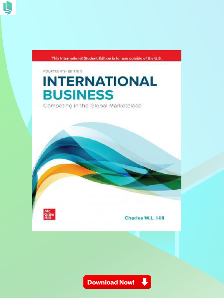 INTERNATIONAL BUSINESS 第14版 ISE International Business Competing in The Global Marketplace