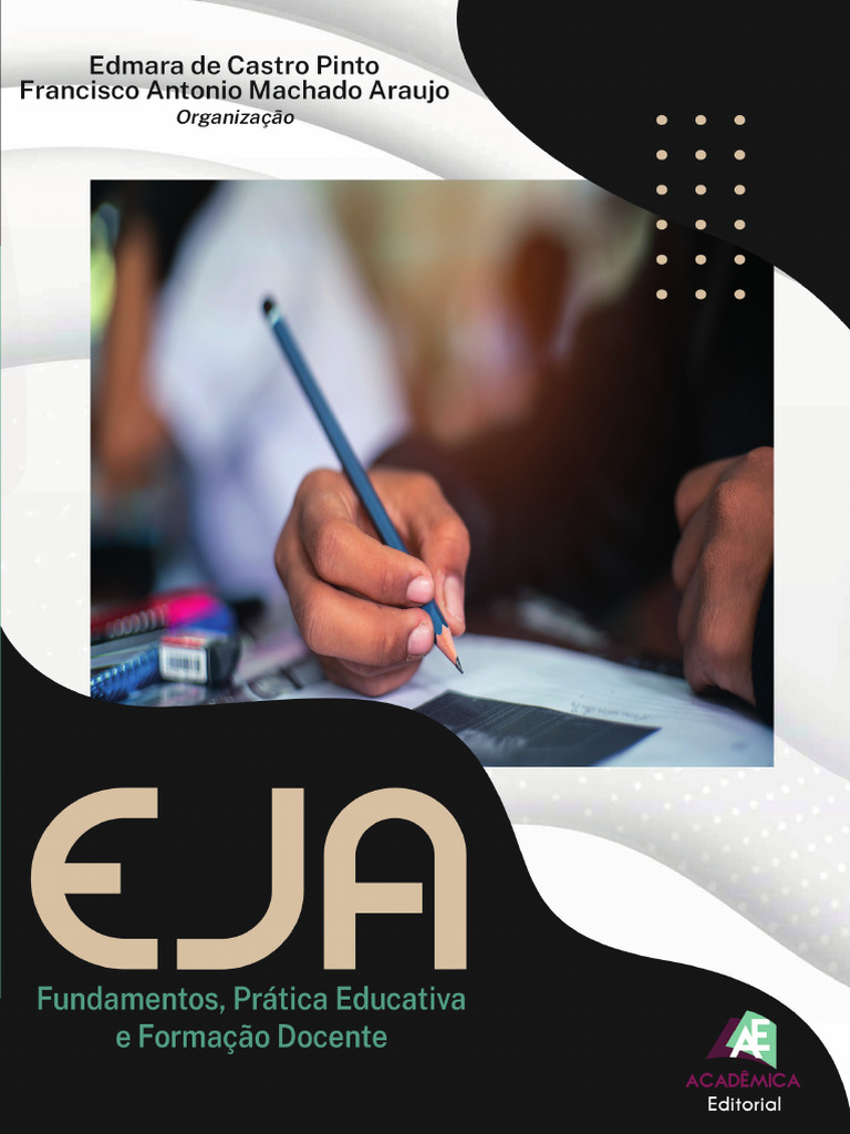 Eja Fundamentos Pratica Educativa e Formacao Docente 595585 | PDF ...