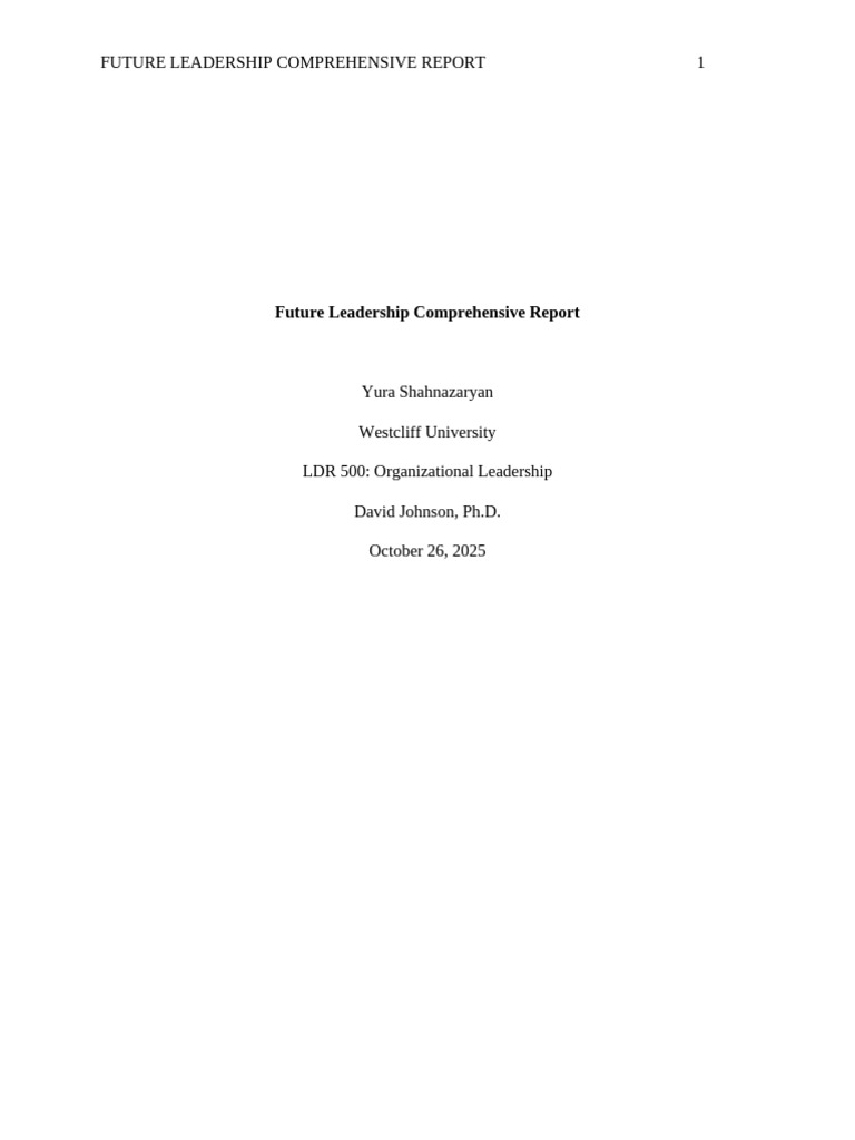 Future Leadership Comprehensive Report | PDF | Leadership | Governance