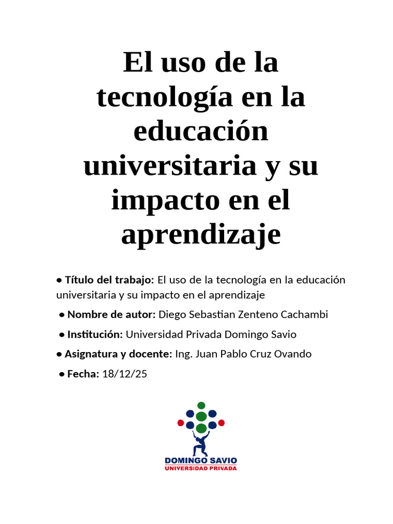 El uso de la tecnología en la educación universitaria y su impacto en ...