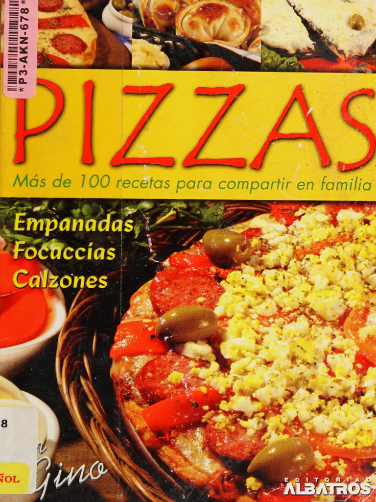 Pizzas - Más de 10 Recetas para Compartir en Familia - Gino | PDF ...
