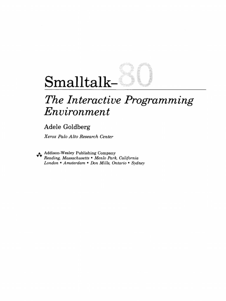 Smalltalk-80, The Interactive Programming Environment_Adele Goldberg ...