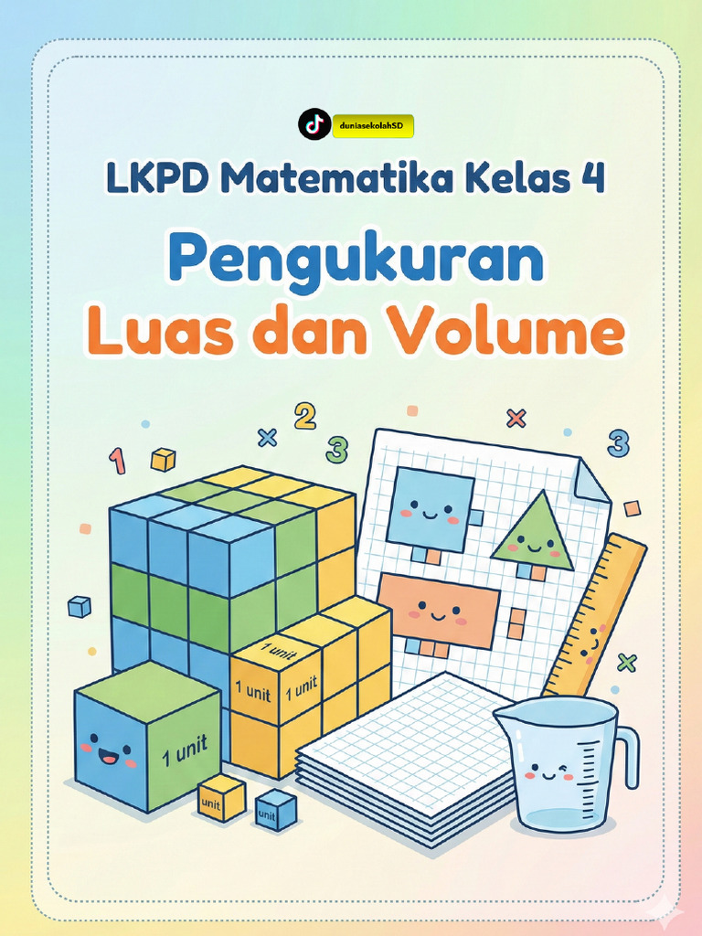 LKPD Matematika Kelas 4 BAB 4 Pengukuran Luas Dan Volume | PDF
