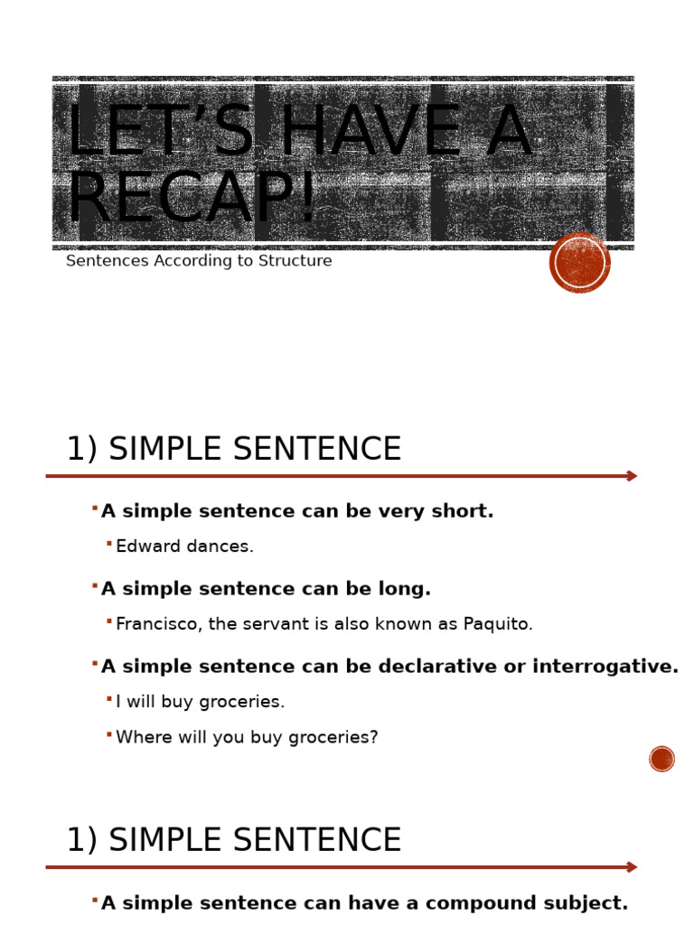 LET’s HAVE a RECAP! (Sentences According to Structure) | PDF ...