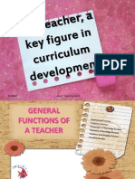 The Teacher, A Key Figure in Curriculum Development