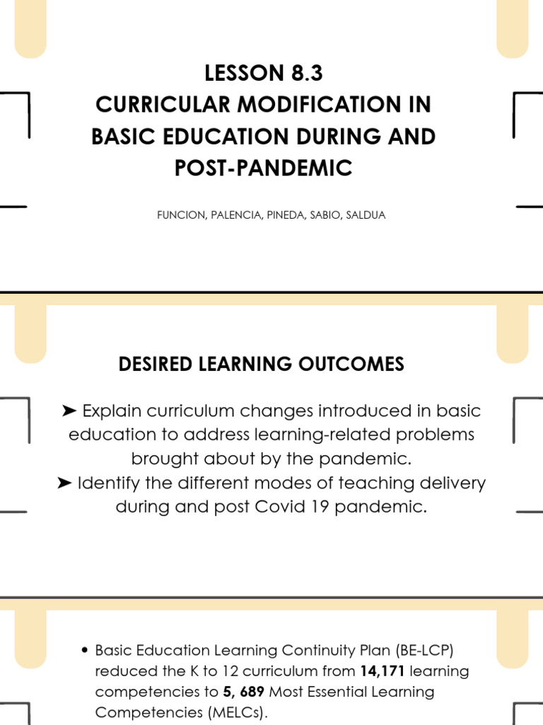 Lesson 8.3 & 8.4 - Curricular Modification in Basic Education During ...