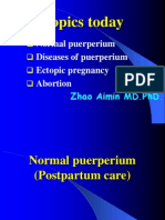 Topics Today: Normal Puerperium Diseases of Puerperium Ectopic Pregnancy Abortion