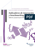 Indicadores de Innovacion y Benchmarking Reflexion y Propuesta Para El Pais Vasco