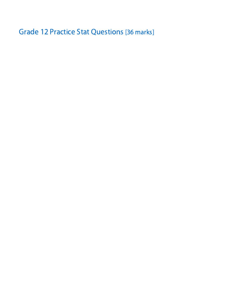 Grade 12 Practice Stat Questions | PDF | Outlier | Mental Chronometry