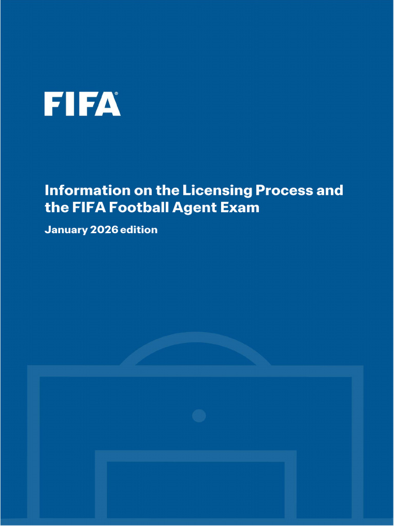 Information On The Licensing Process and The FIFA Football Agent Exam ...