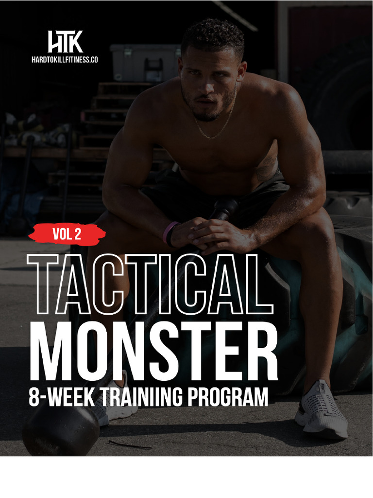 Tactical Monster: 8-Week Strength & Athletic Training Program | PDF
