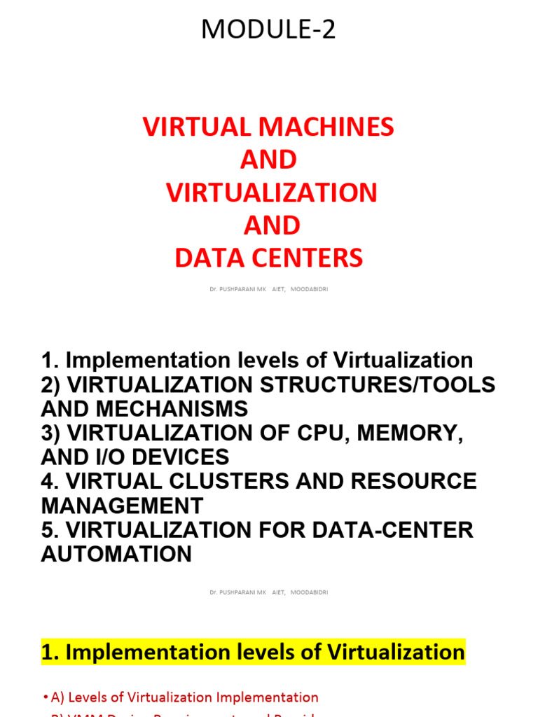 M2:Virtual Machines and Virtualization of Clusters and Data Centers ...