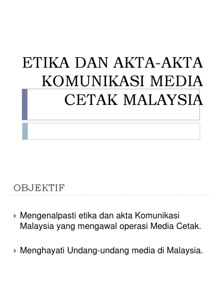 Unit 8 Etika Dan Akta Akta Komunikasi Di Malaysia Pdf