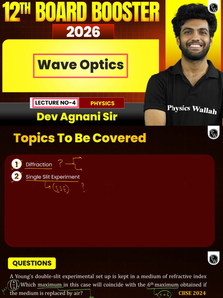 Wave Optics 04 : Class Notes || 12TH BOARD BOOSTER 2026 (Class 12th) | PDF