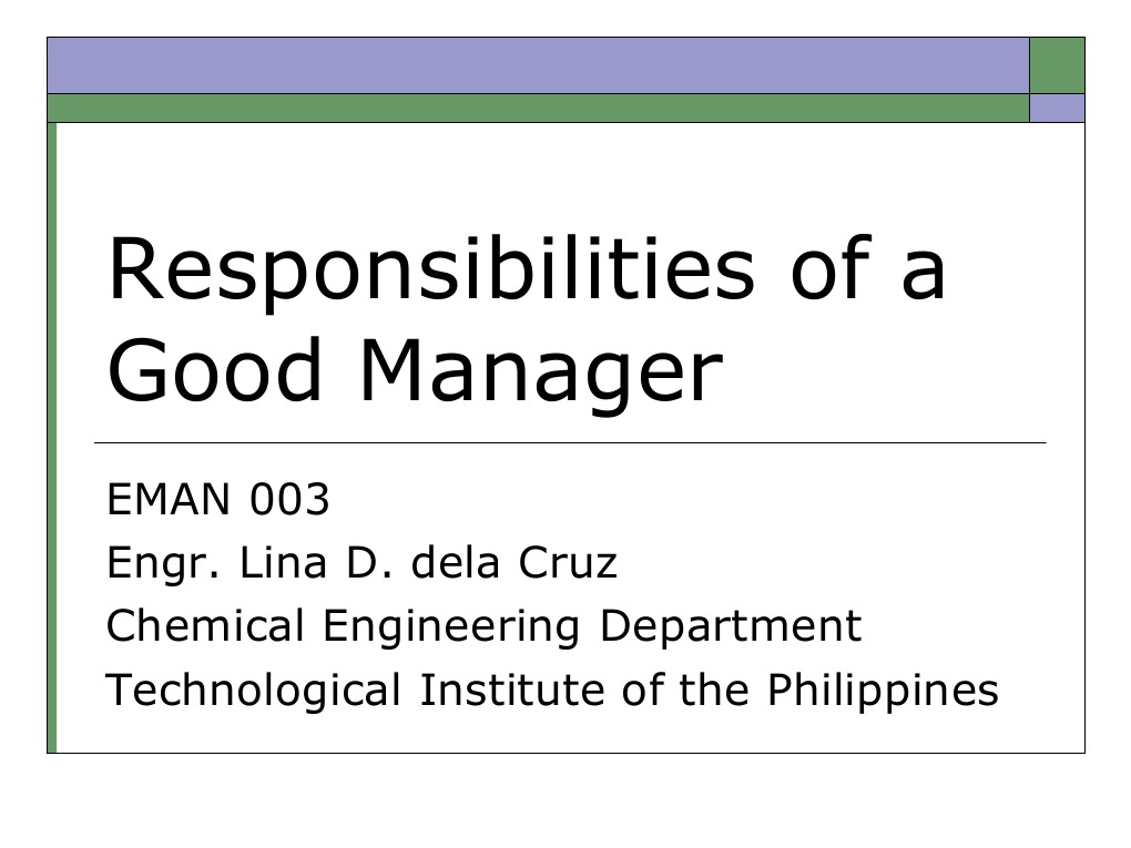 EMAN 003 Responsibilities of A Good Manager | PDF | Goal | Strategic ...