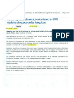 "México ingresará al mercado colombiano en 2012 mediante el negocio de las Franquicias" 30 de Septiembre de 2011-RCN La Radio