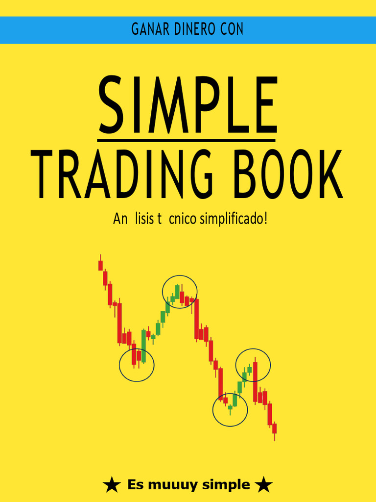 Simple Trading Book Edicion Español | PDF | Criptomoneda | Comerciante ...