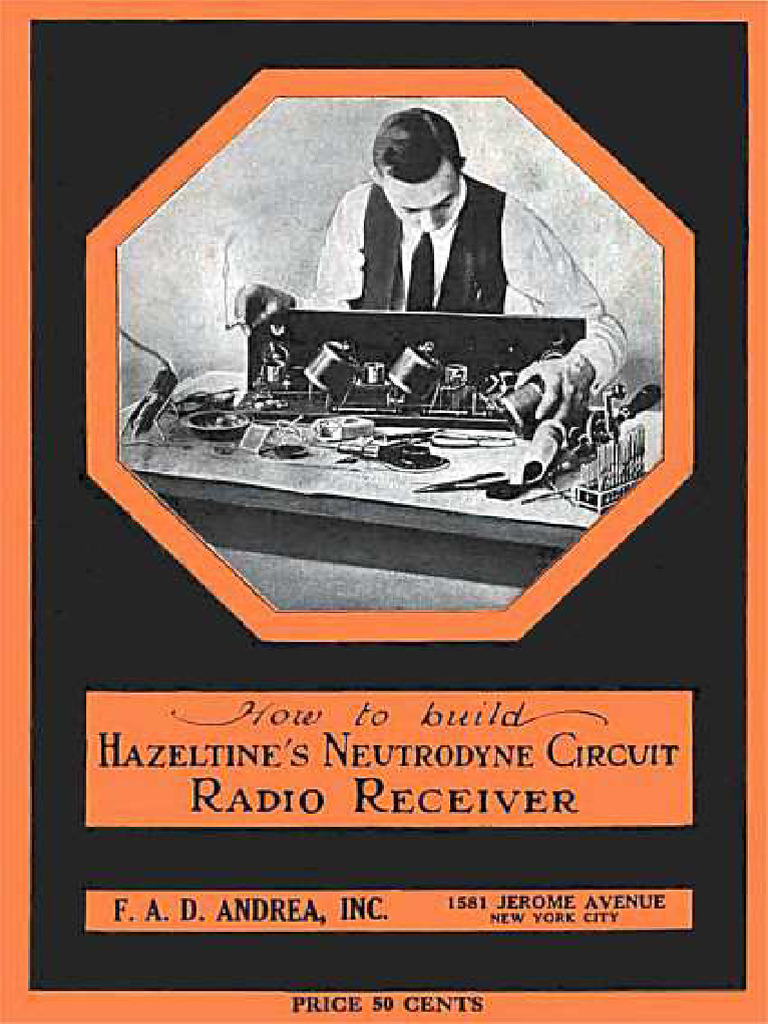 How To Build Hazeltines Neutrodyne Circuit Radio Receiver - FADA 1923 | PDF