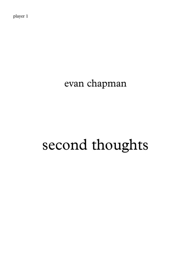 Evan Chapman - Second Thoughts (Player1) | PDF