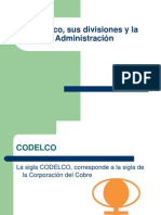 Codelco, sus divisiones y la Administración