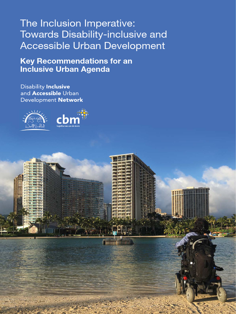 The Inclusion Imperative Towards Disability Inclusive and Accessible ...
