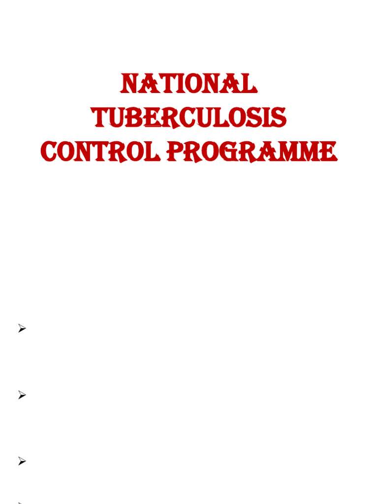 National TB Control Programme | PDF | Tuberculosis | Medical Specialties