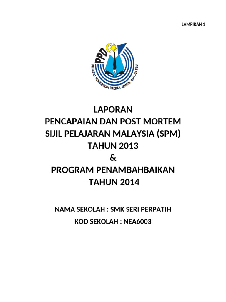 Post Mortem SPM 2013 PPD | PDF