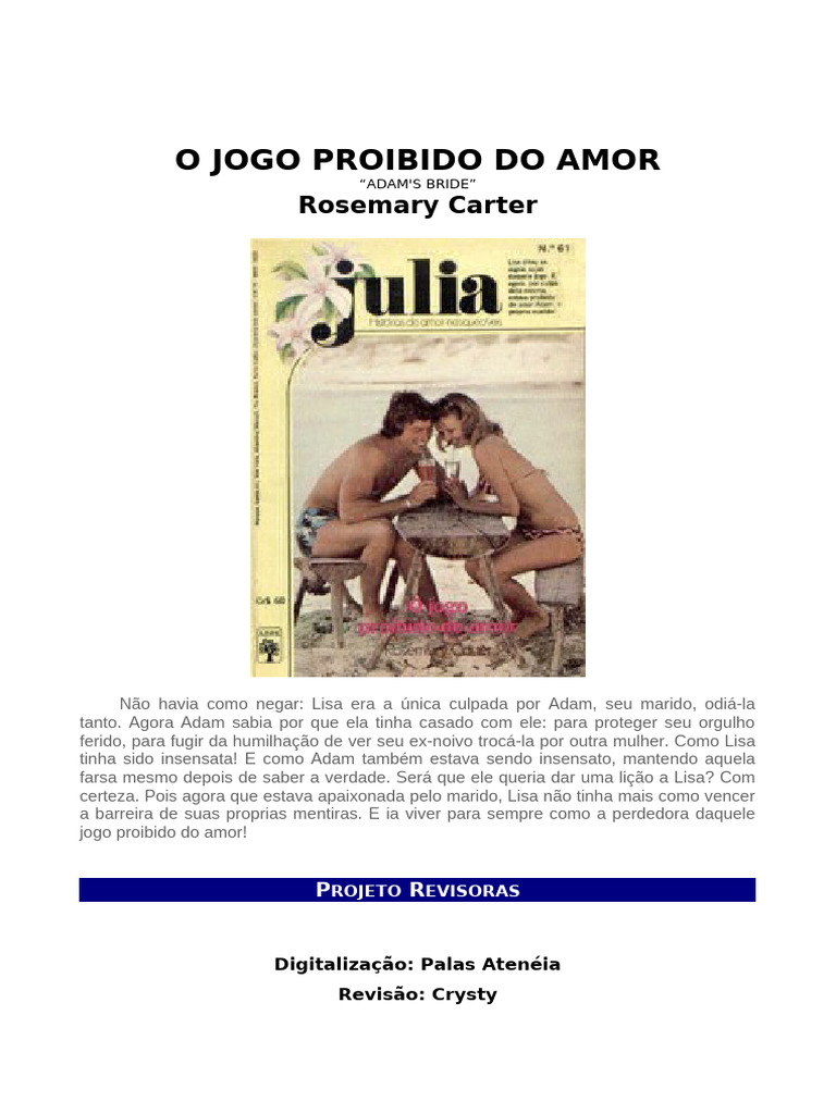 Julia 0061 - Rosemary Carter - O jogo proibido do amor | PDF | Jonas | Amor