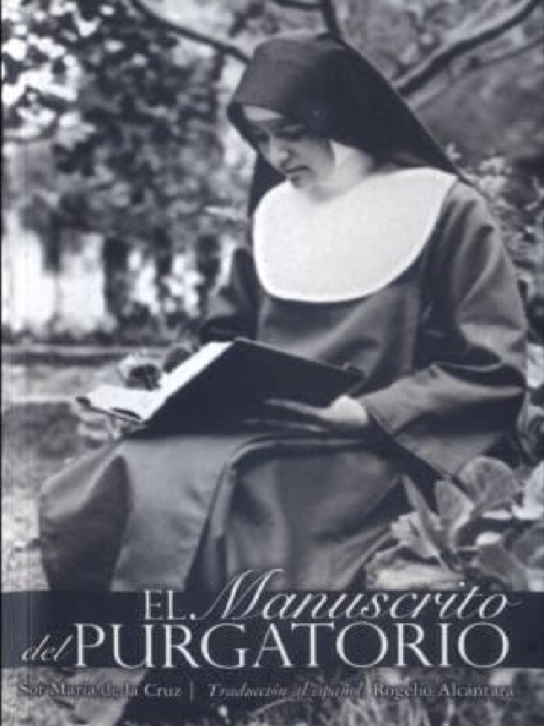 El Manuscrito Del Purgatorio - Sor Maria de La Cruz | PDF | Purgatorio ...