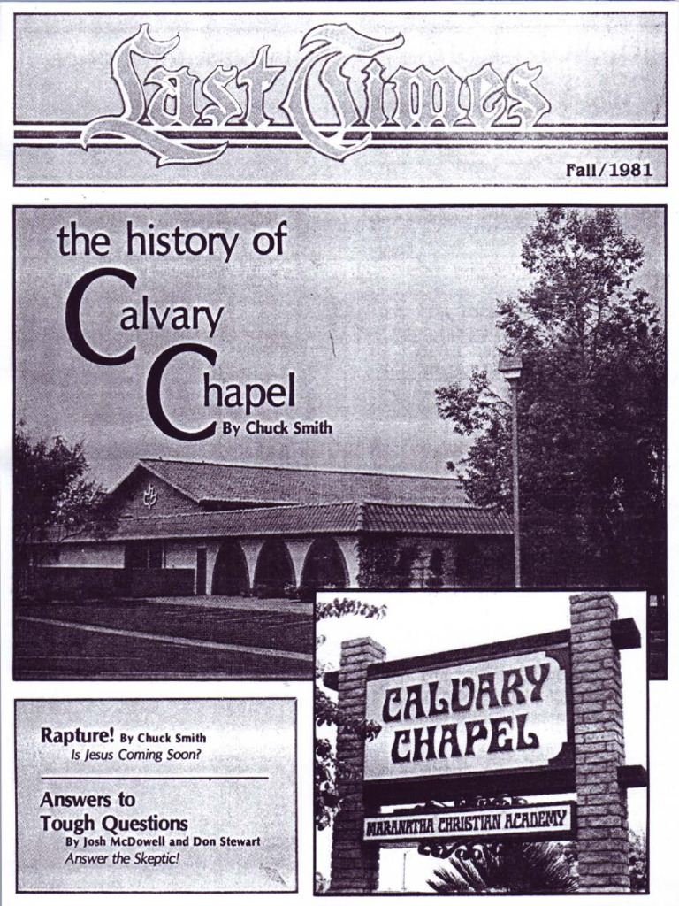 LastTimes -The History of Calvary Chapel (Fall1981) | PDF