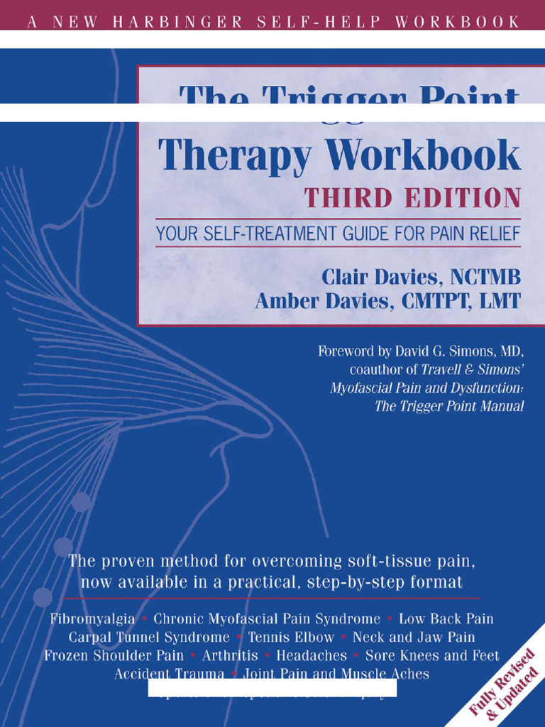The Trigger Point Therapy Workbook (Your Self-Treatment Guide For Pain ...