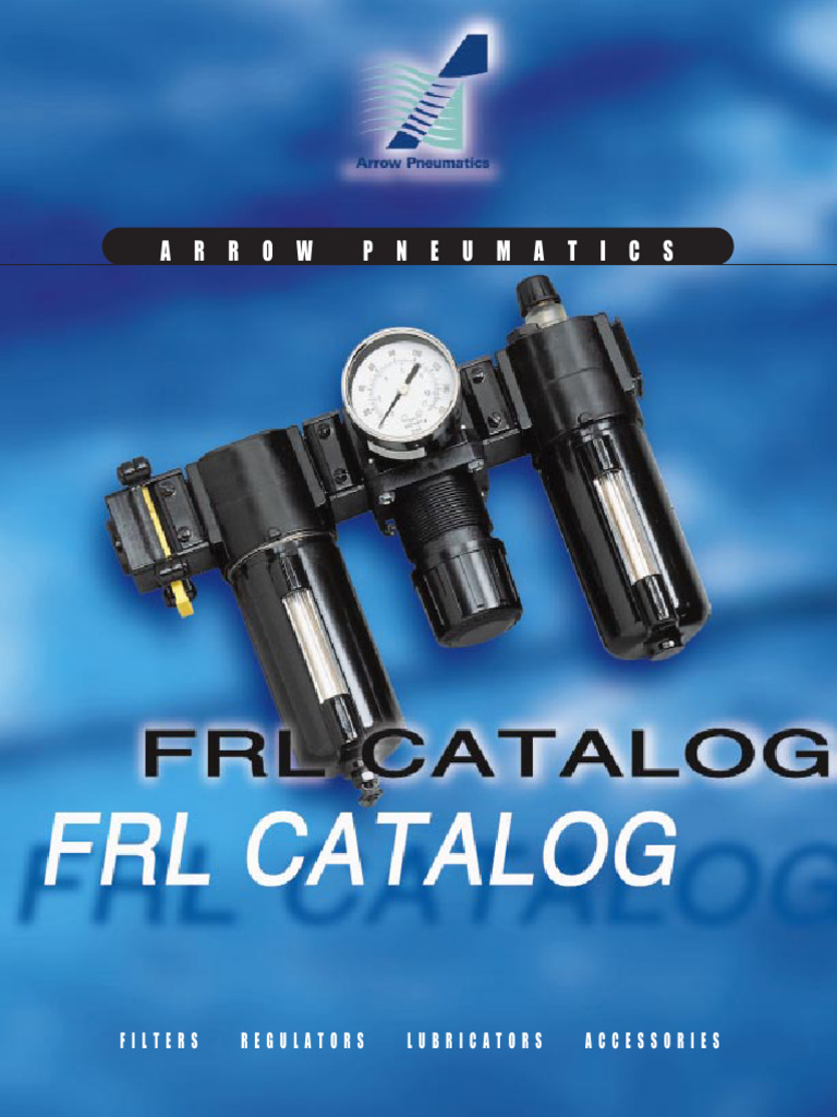Arrow FRL Catalog With MidFlow 3 8th Units | PDF | Filtration | Materials
