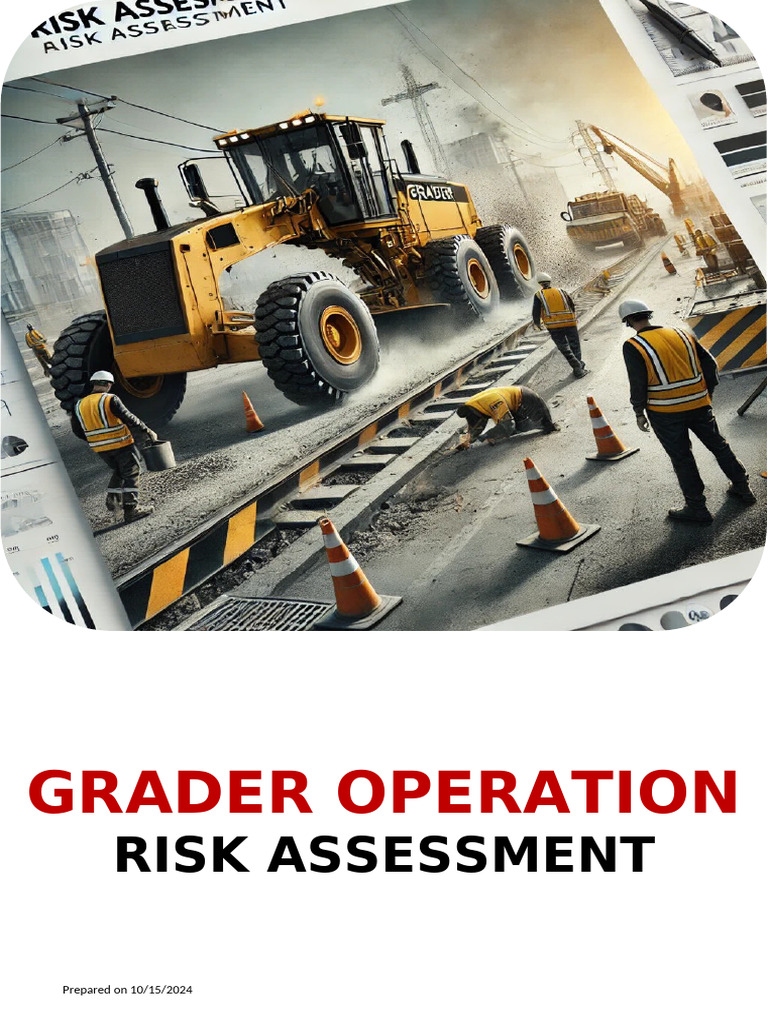 Grader Operation Risk Assessment | PDF | Risk | Personal Protective ...