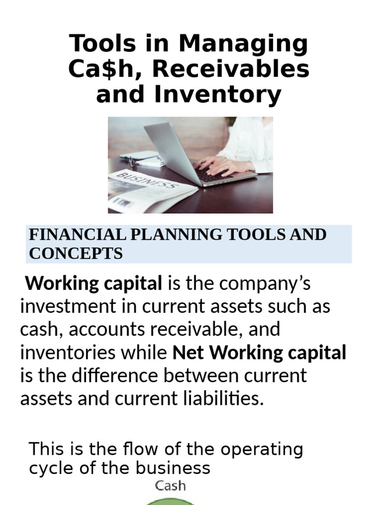 Tools in Managing Cash | PDF | Working Capital | Inventory